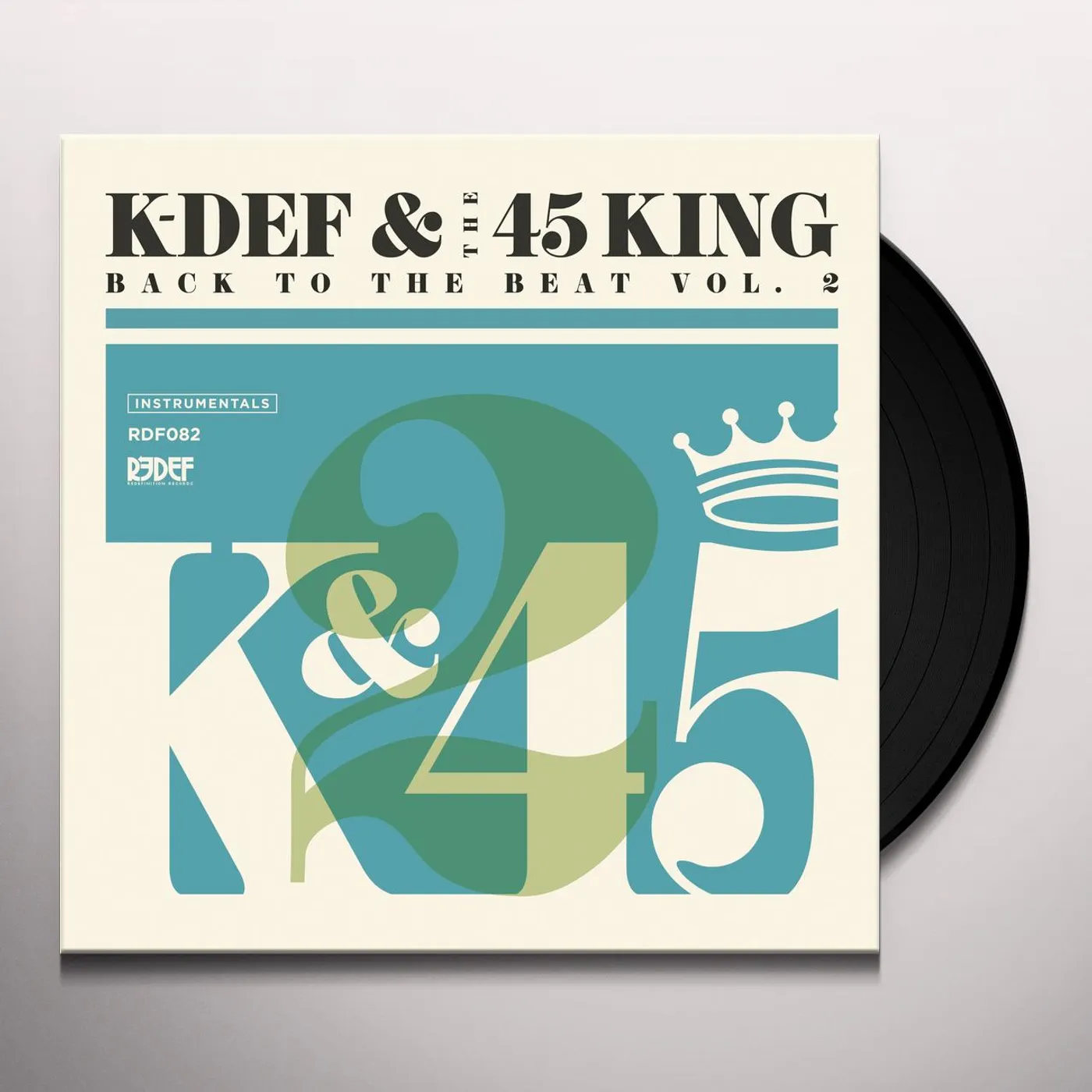 K-Def & 45 King BACK TO THE BEAT 2 Vinyl Record