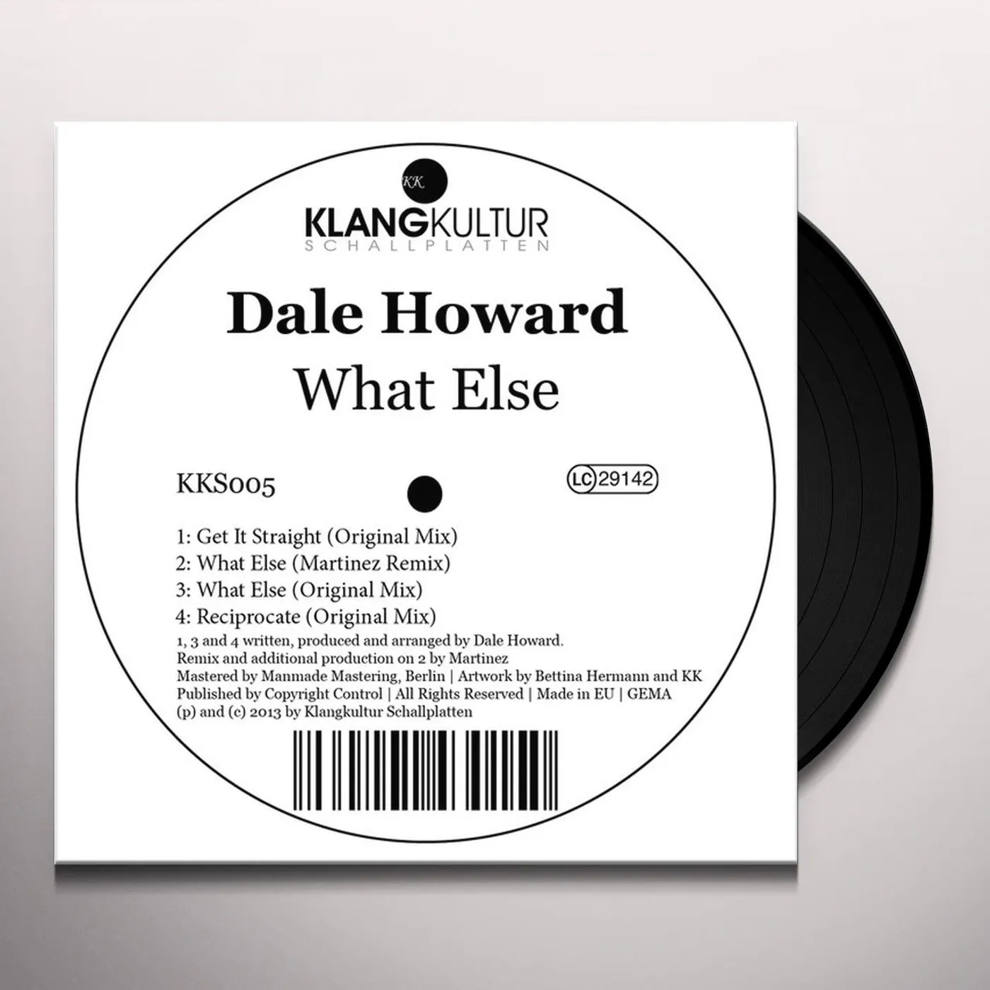 Dale Howard What Else Vinyl Record