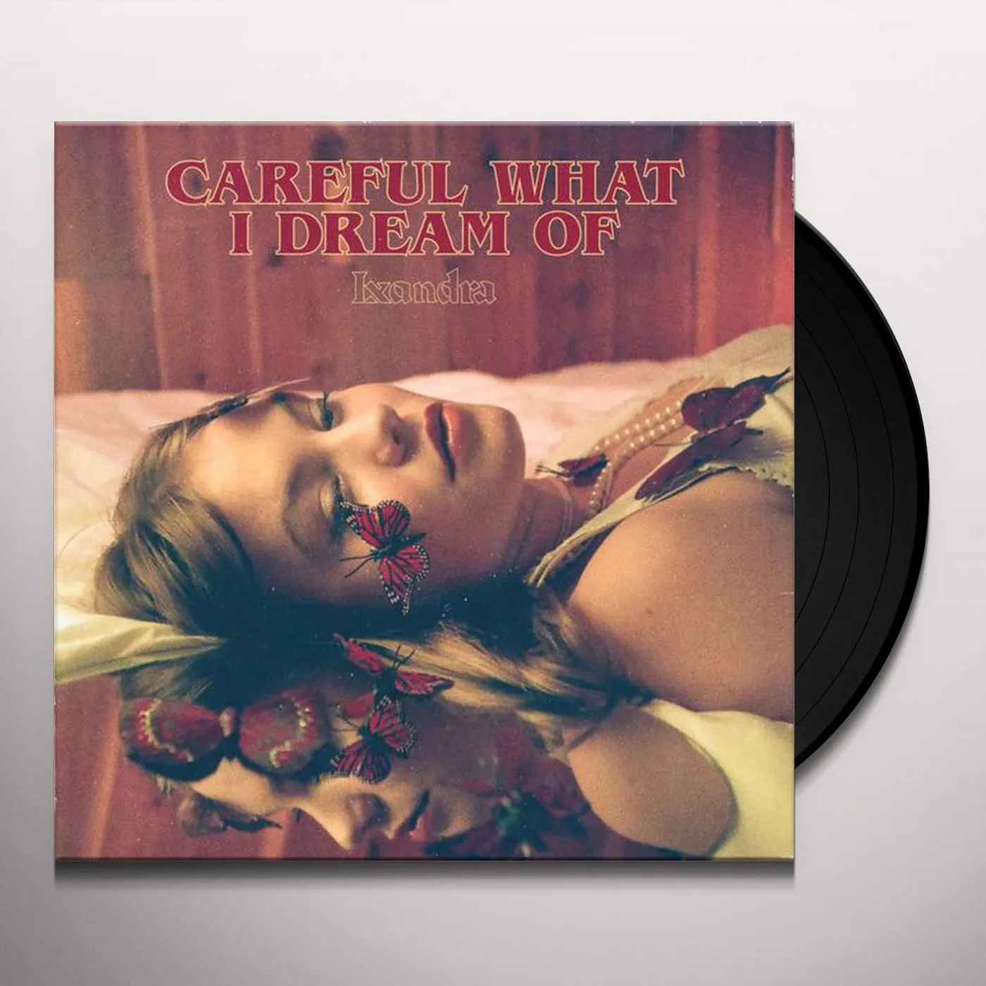 Lxandra Careful What I Dream Of Vinyl Record