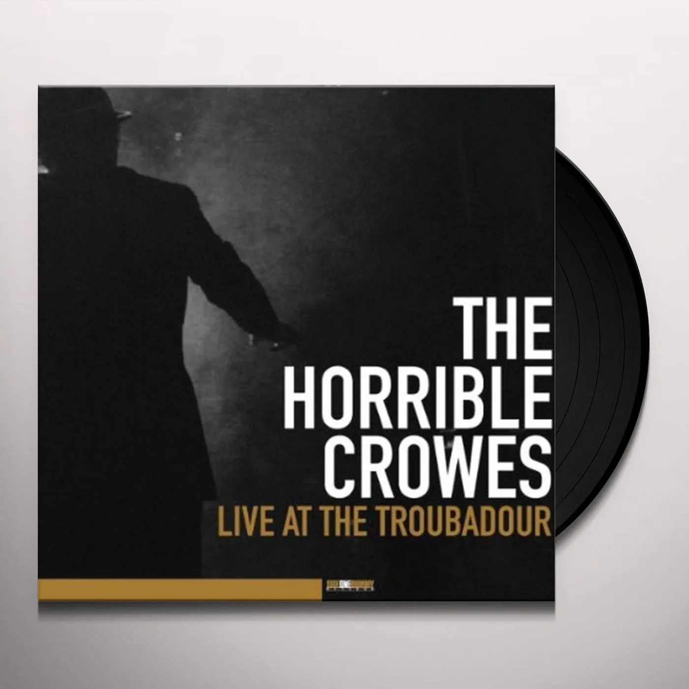 The Horrible Crowes Live At The Troubadour Vinyl Record