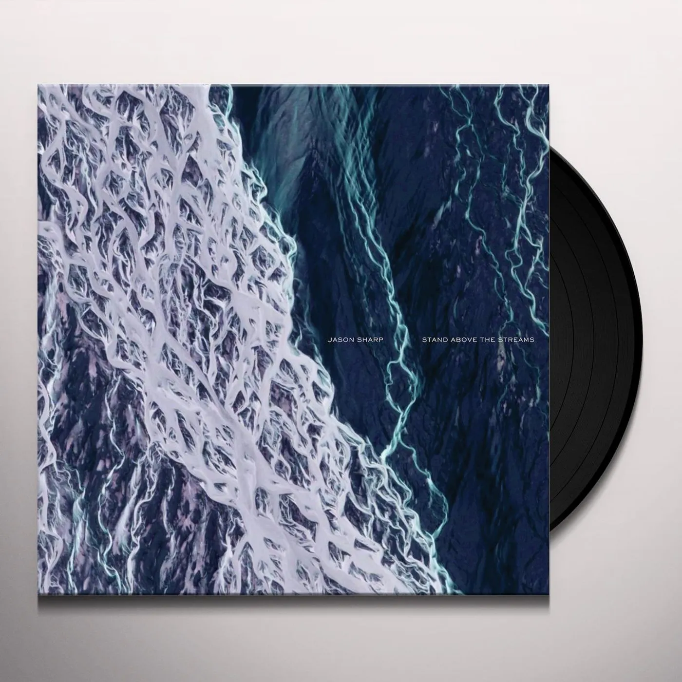 Jason Sharp Stand Above the Streams Vinyl Record