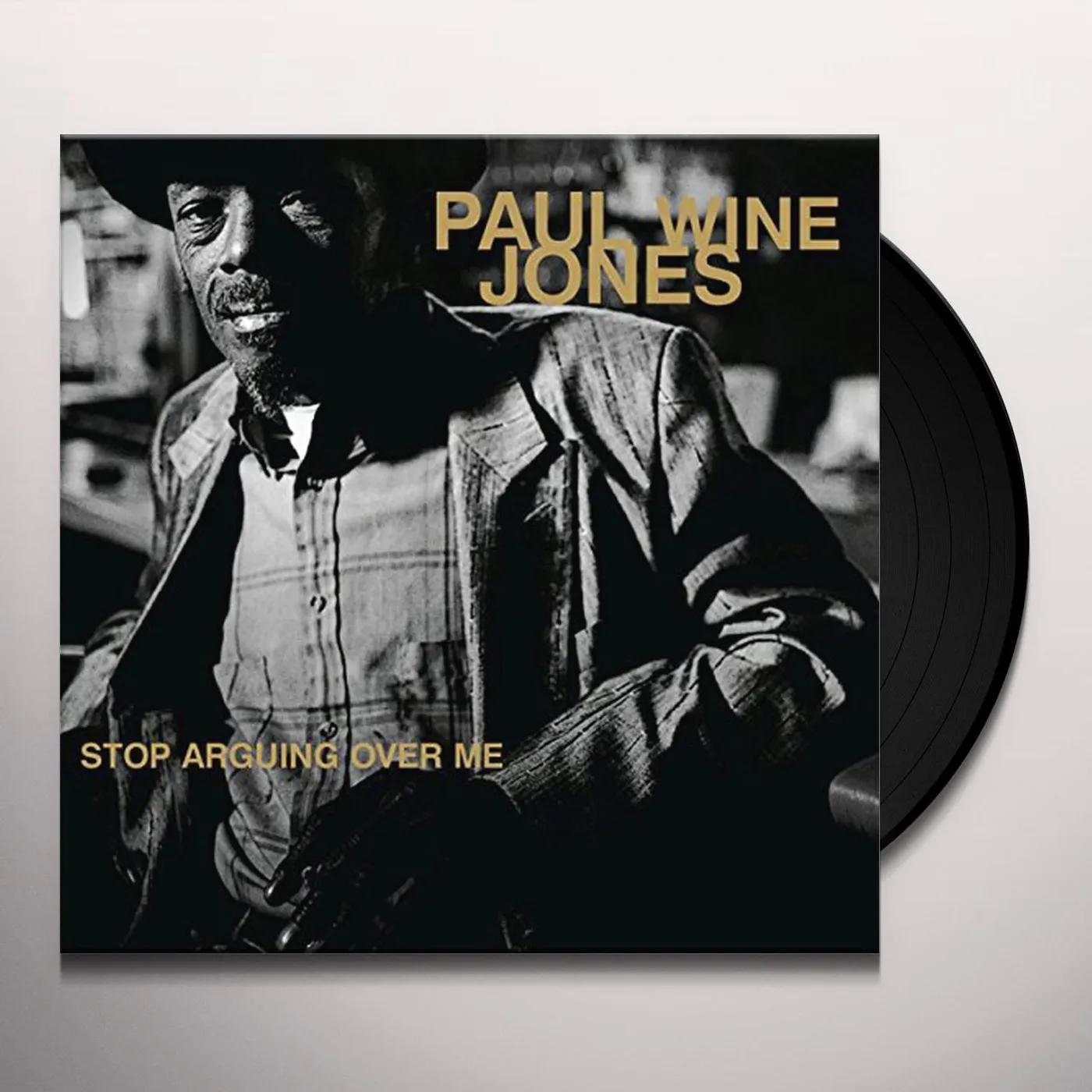 Paul Wine Jones STOP ARGUING OVE ME Vinyl Record