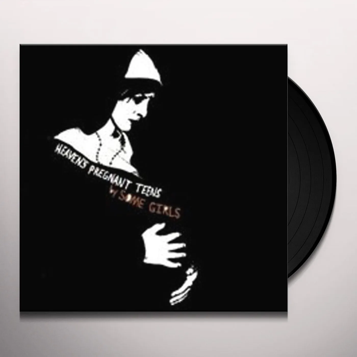 Some Girls Heaven's Pregnant Teens Vinyl Record
