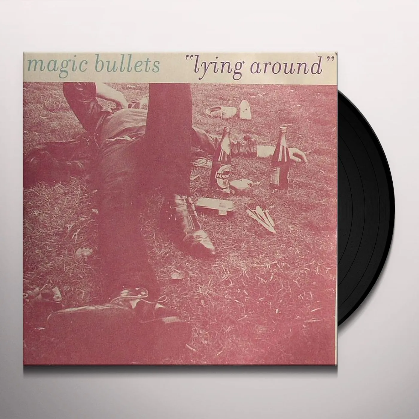 Magic Bullets LYING AROUND/THOUGHTS OF YOU Vinyl Record