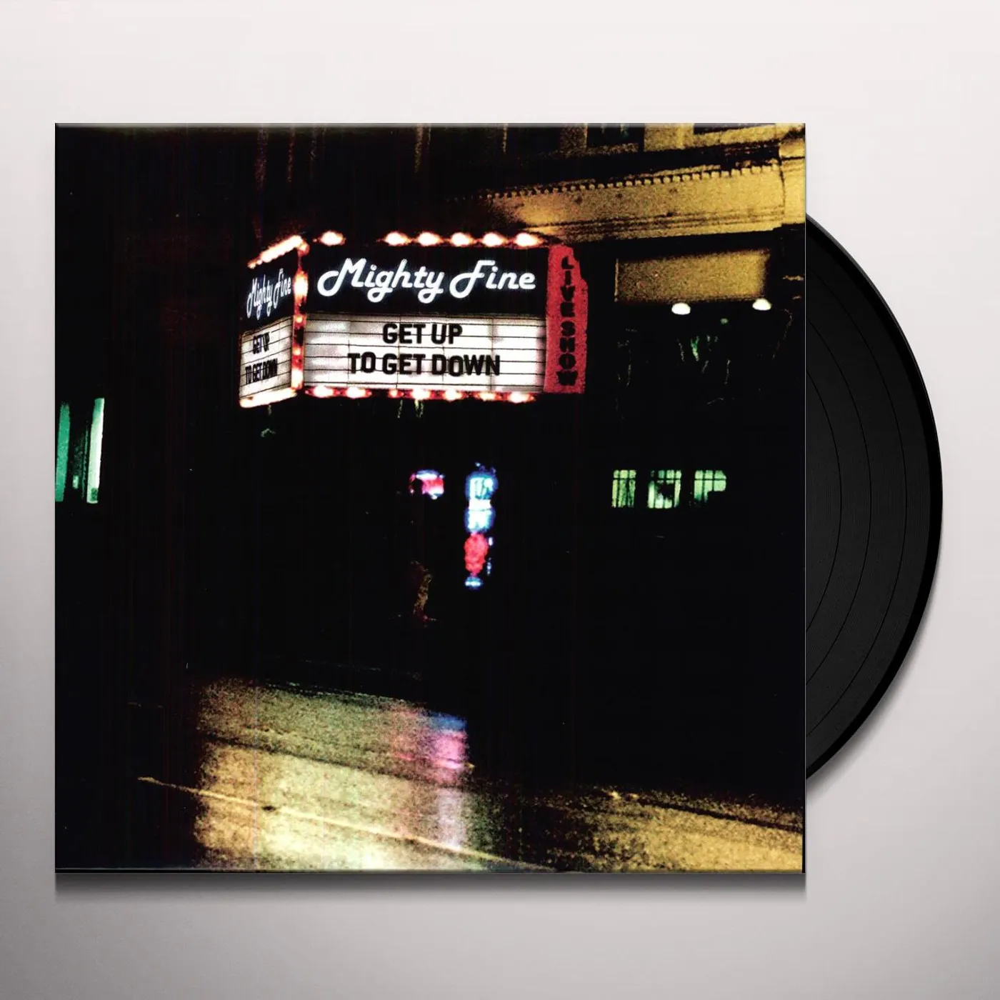 Mighty Fine Get Up To Get Down Vinyl Record