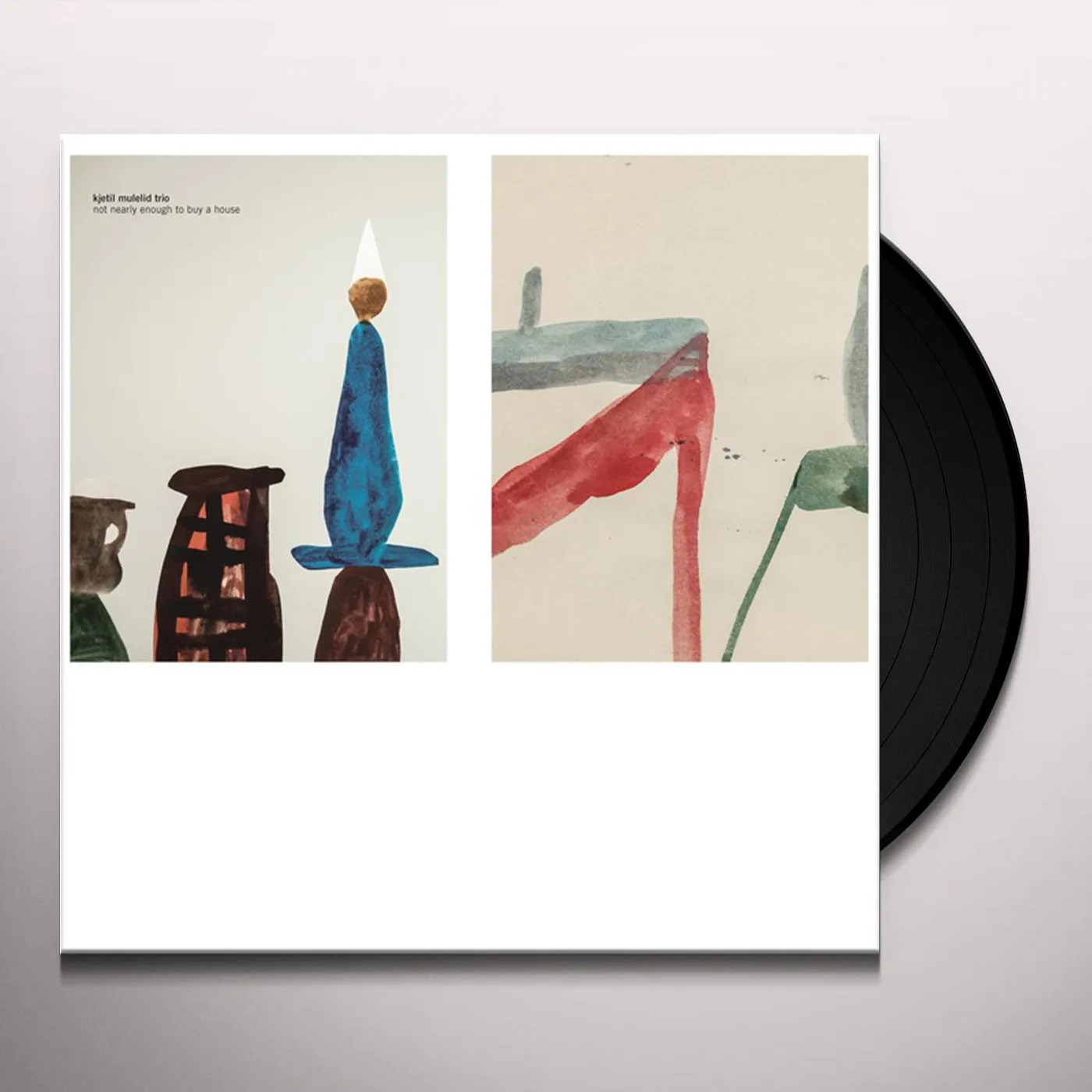 Kjetil Mulelid Not Nearly Enough To Buy A House Vinyl Record
