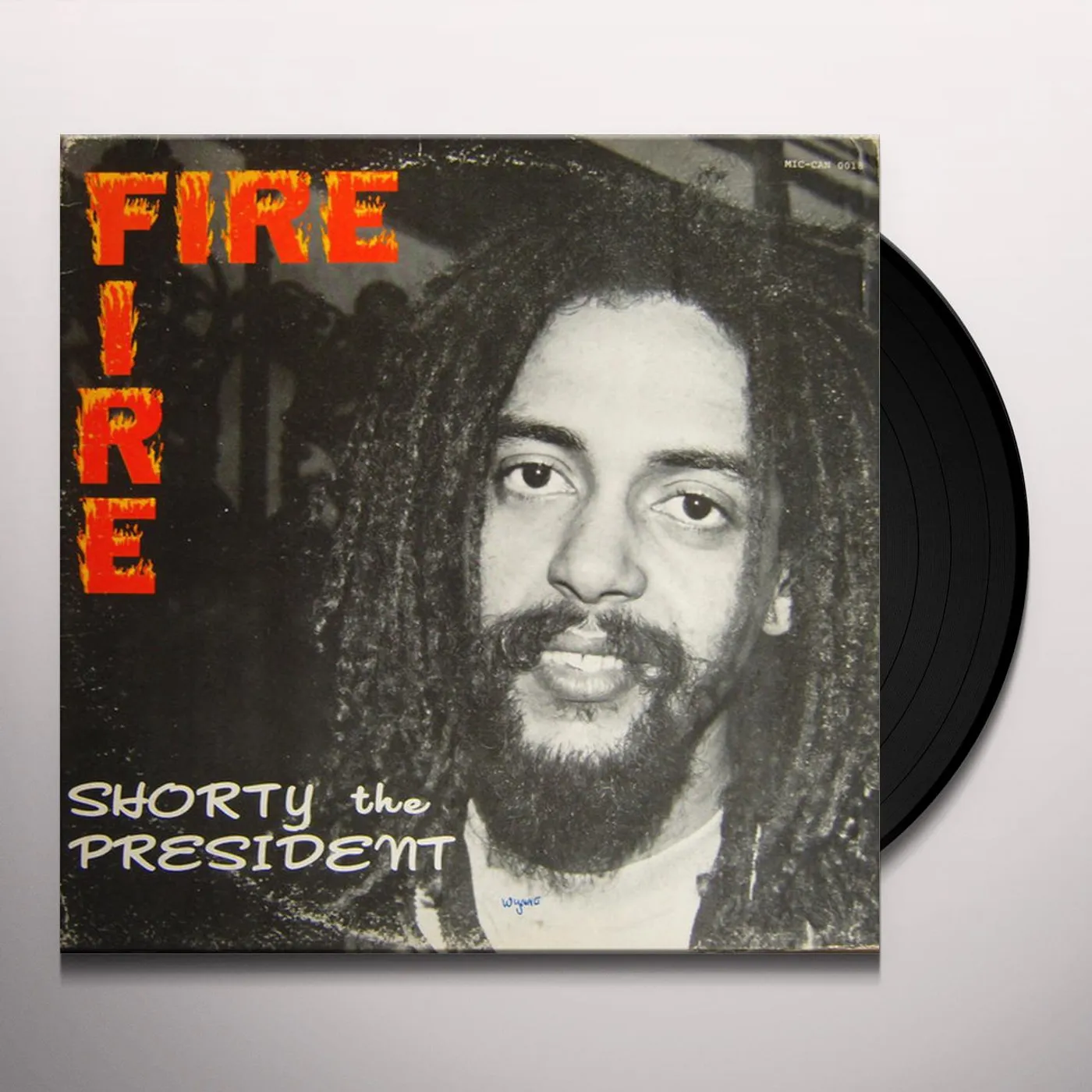 Shorty The President Fire Fire Vinyl Record