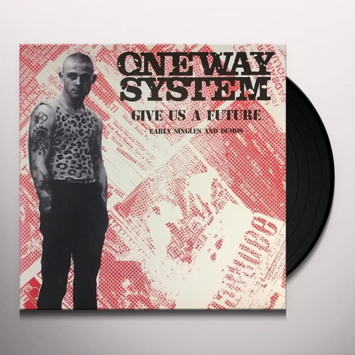 One Way System GIVE US A FUTURE: SINGLES & DEMOS Vinyl Record