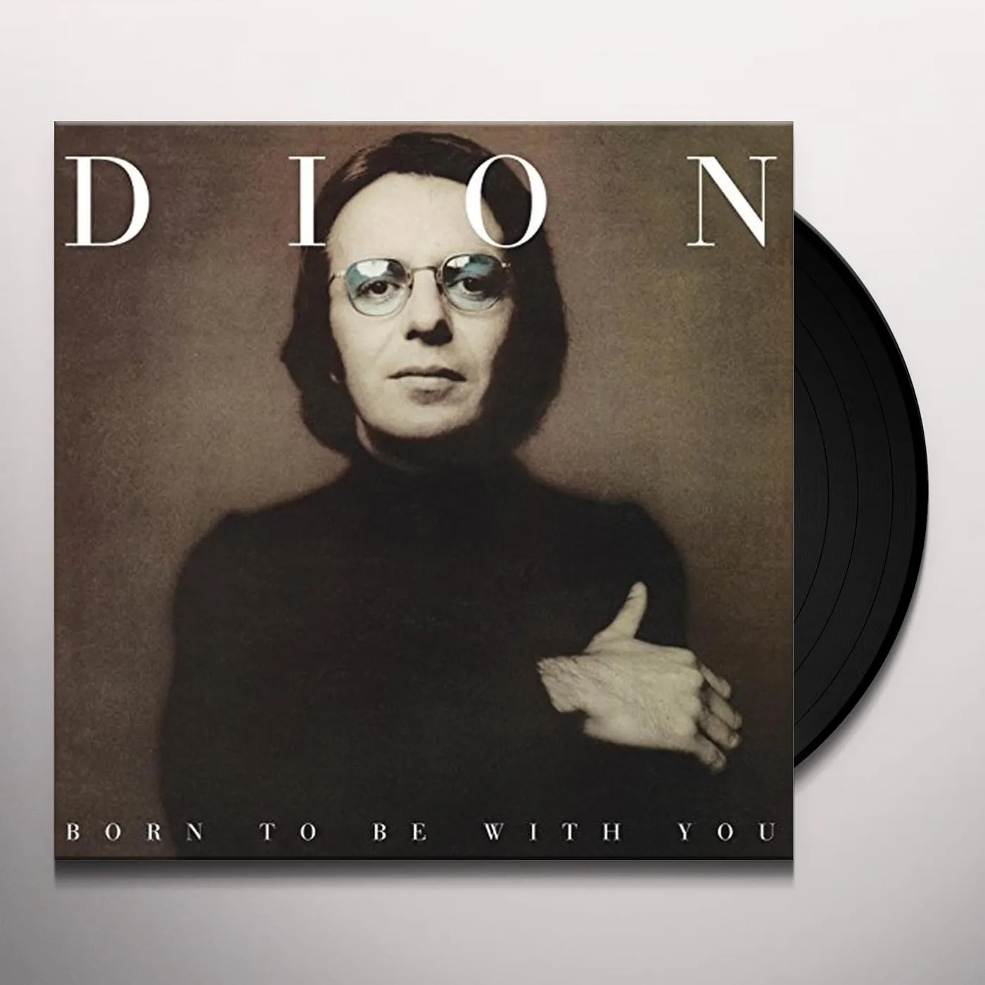 Dion Born To Be With You Vinyl Record