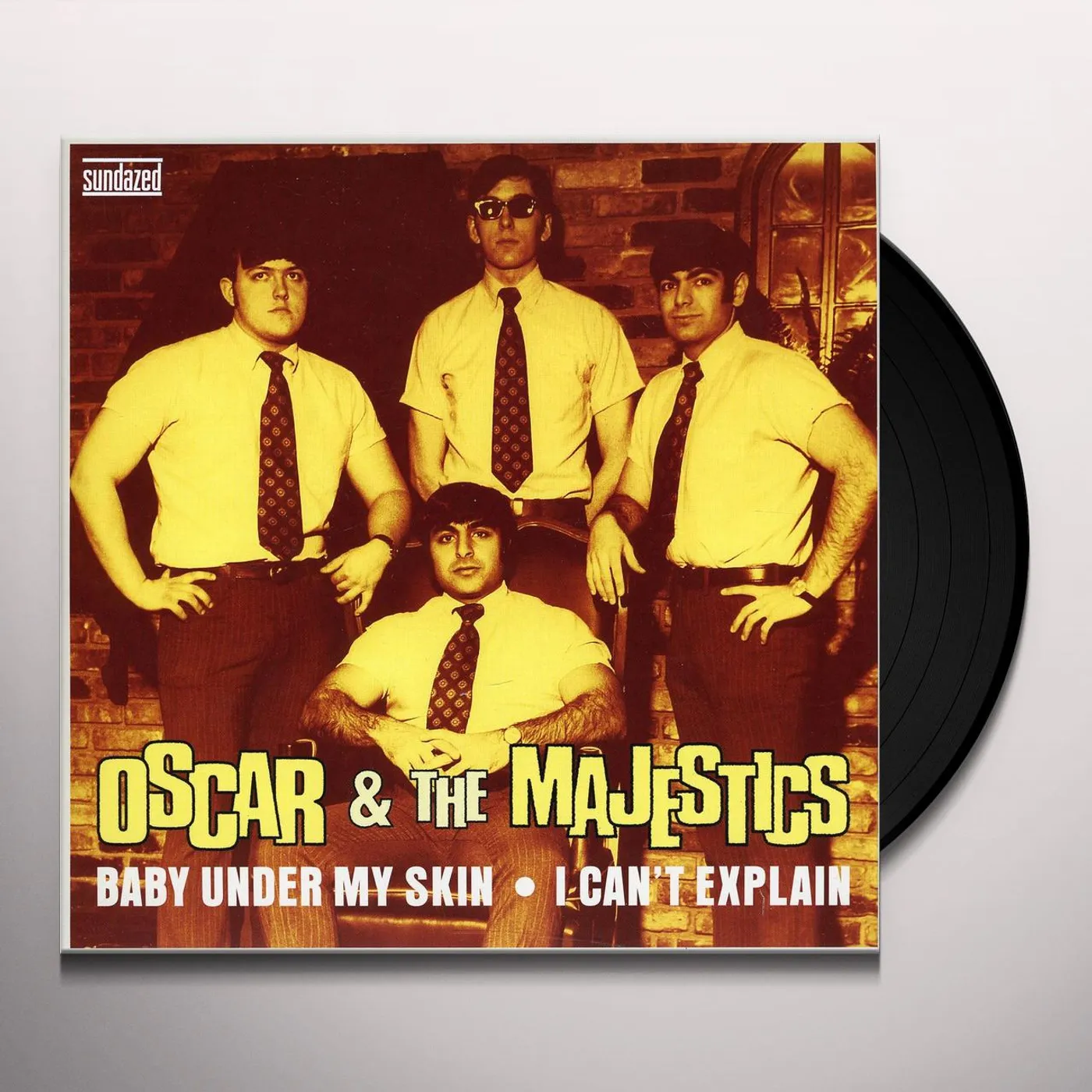 Oscar & The Majestics BABY UNDER MY SKIN / I CANT EXPLAIN Vinyl Record