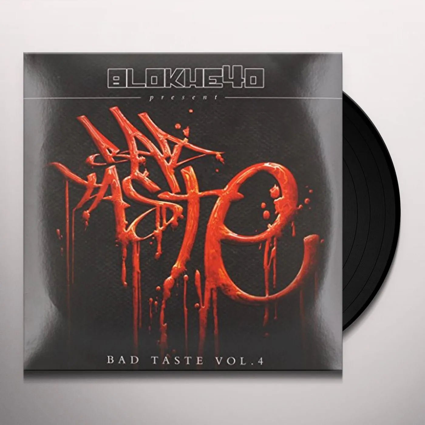 Blokhe4D Presents VOL. 4-BAD TASTE Vinyl Record