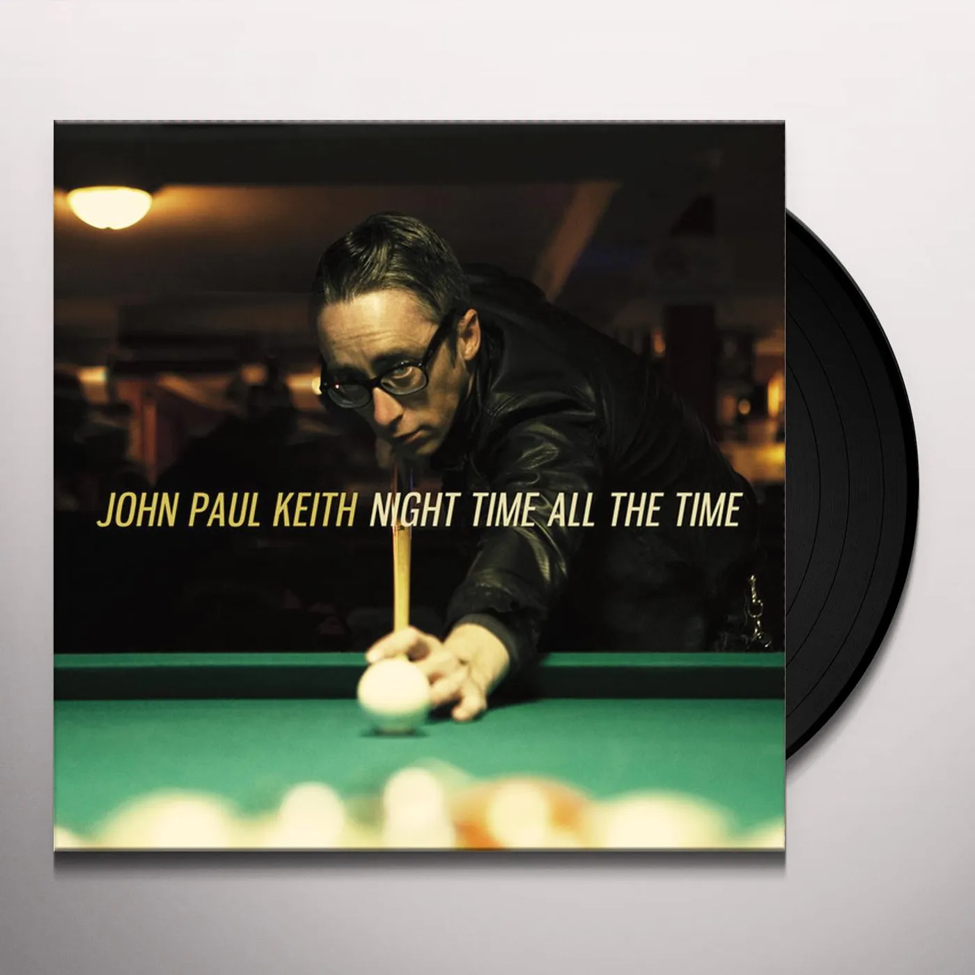 John Paul Keith Night Time All the Time Vinyl Record