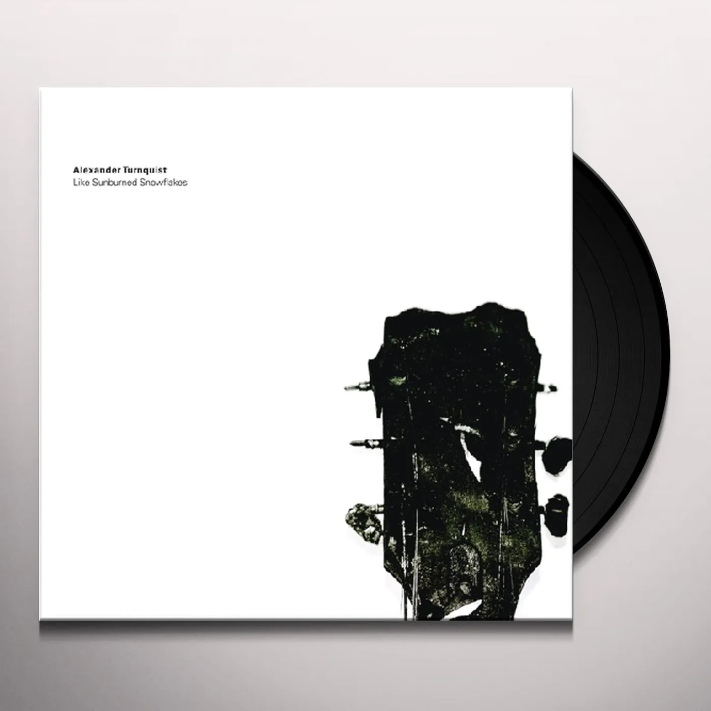 Alexander Turnquist Like Sunburned Snowflakes Vinyl Record