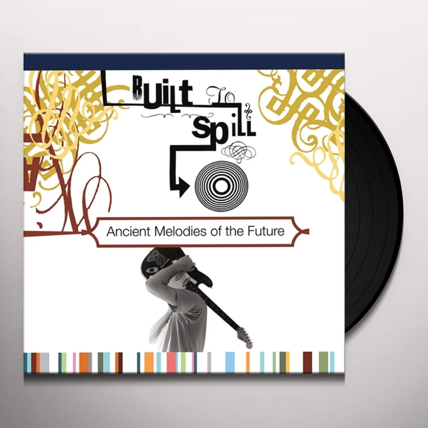 Built To Spill Ancient Melodies Of The Future Vinyl Record