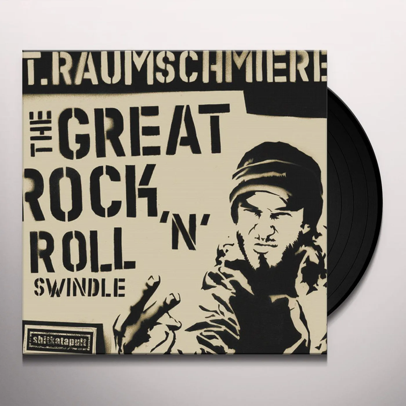 T.Raumschmiere GREAT ROCK'N'ROLL SWINDLE Vinyl Record