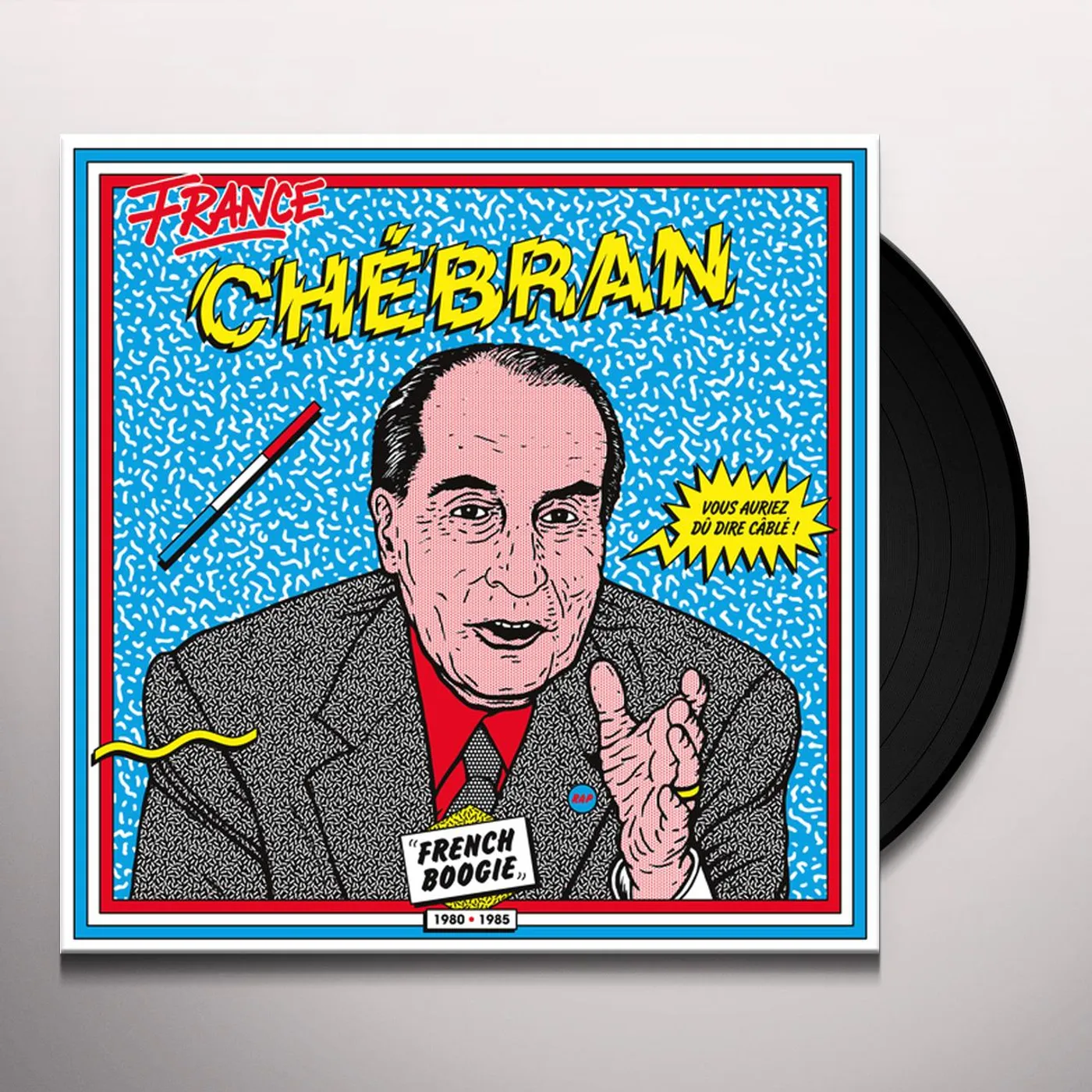 CHEBRAN: FRENCH BOOGIE 1980-1985 / VAR