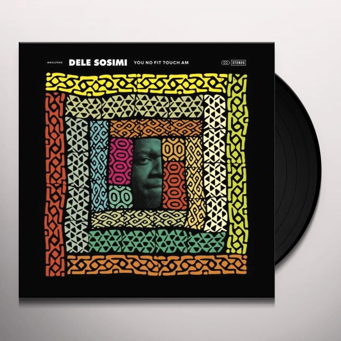 Dele Sosimi You No Fit Touch Am Vinyl Record