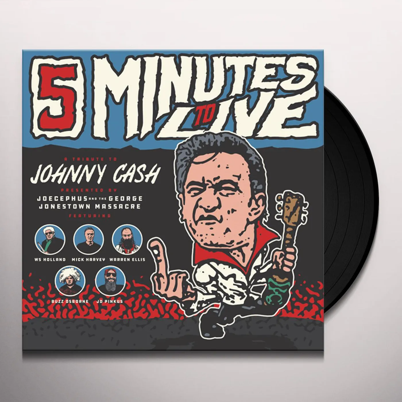 Joecephus And The George Jonestown Massacre FIVE MINUTES TO LIVE: A TRIBUTE TO JOHNNY CASH Vinyl Record