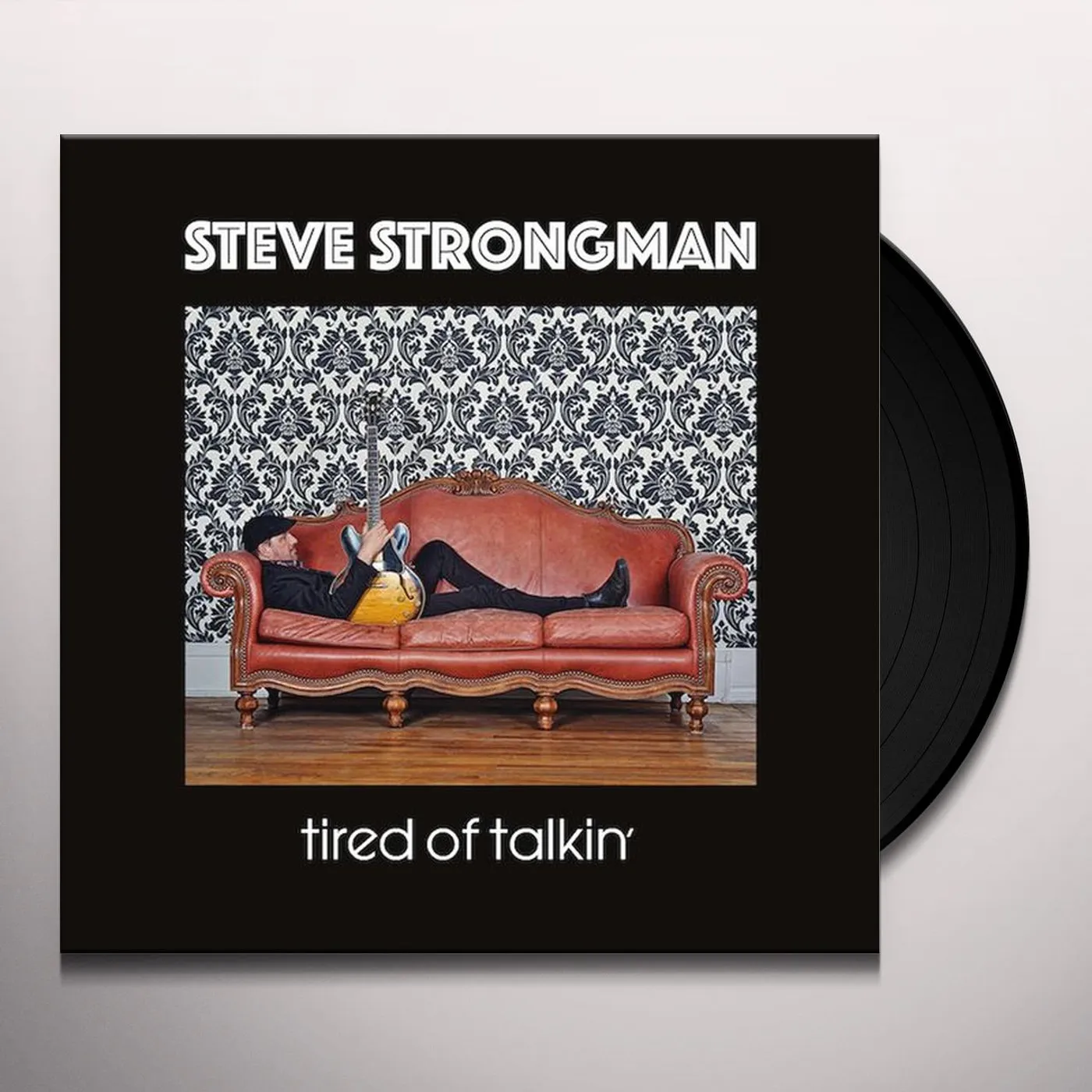 Steve Strongman Tired of Talkin' Vinyl Record