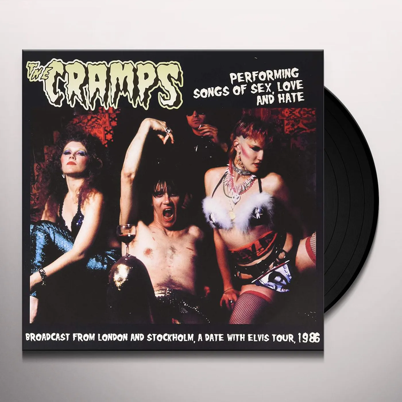 The Cramps Performing Songs Of Sex Love And Hate: Broadcast From London And Stockholm 1986 Vinyl Record