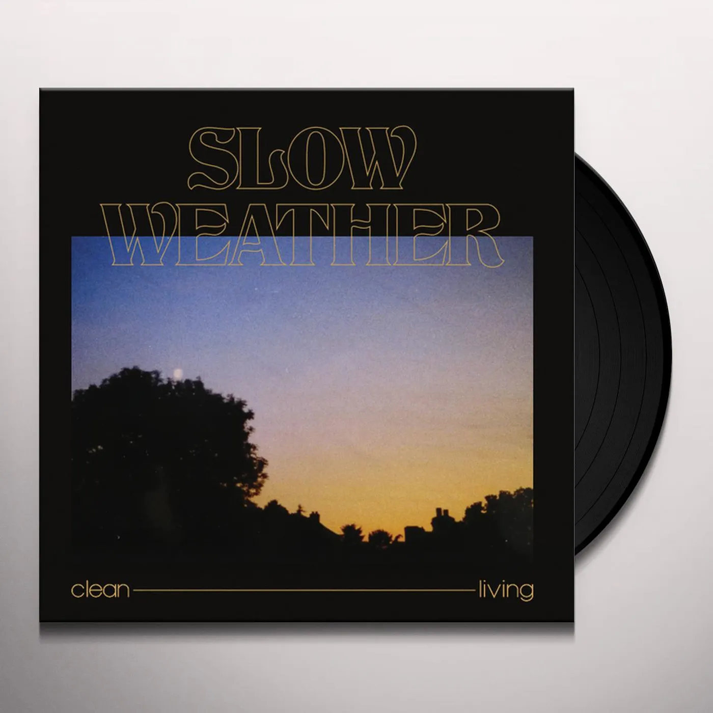Slow Weather Clean Living Vinyl Record
