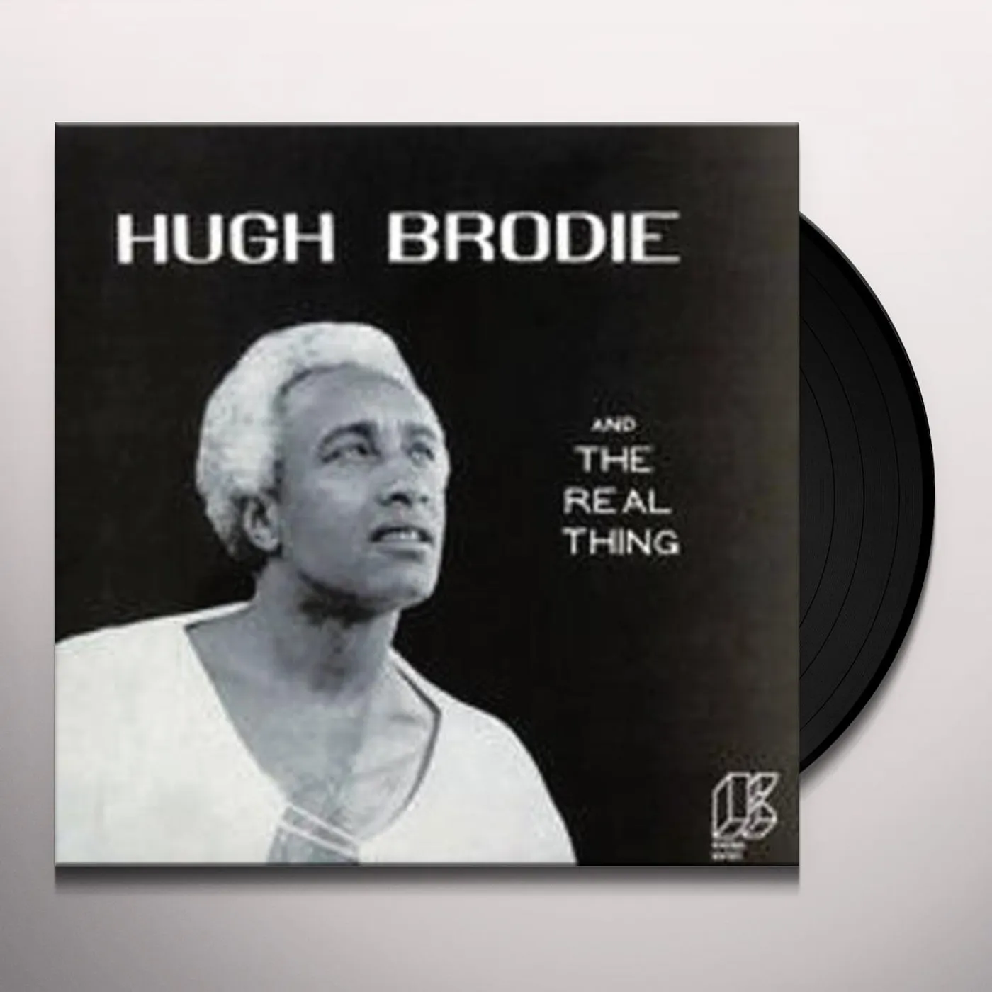 Hugh Brodie & THE REAL THING Vinyl Record