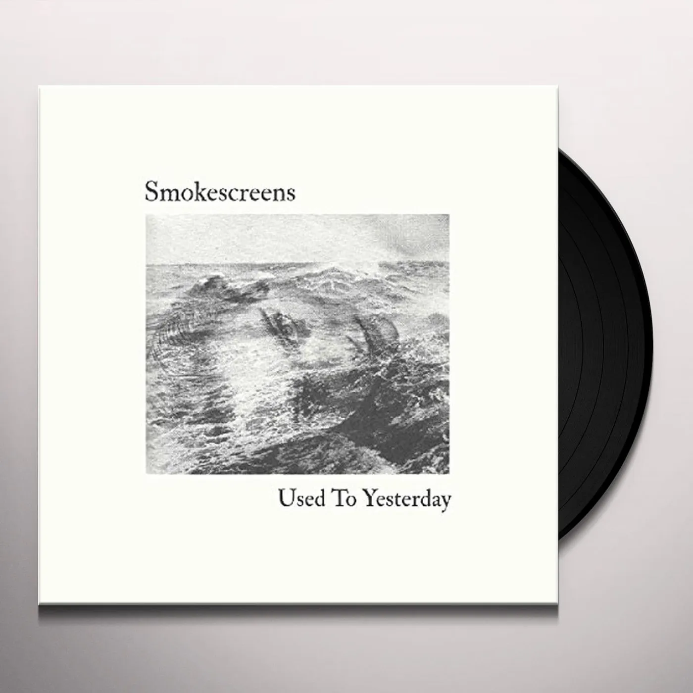 Smokescreens Used to Yesterday Vinyl Record