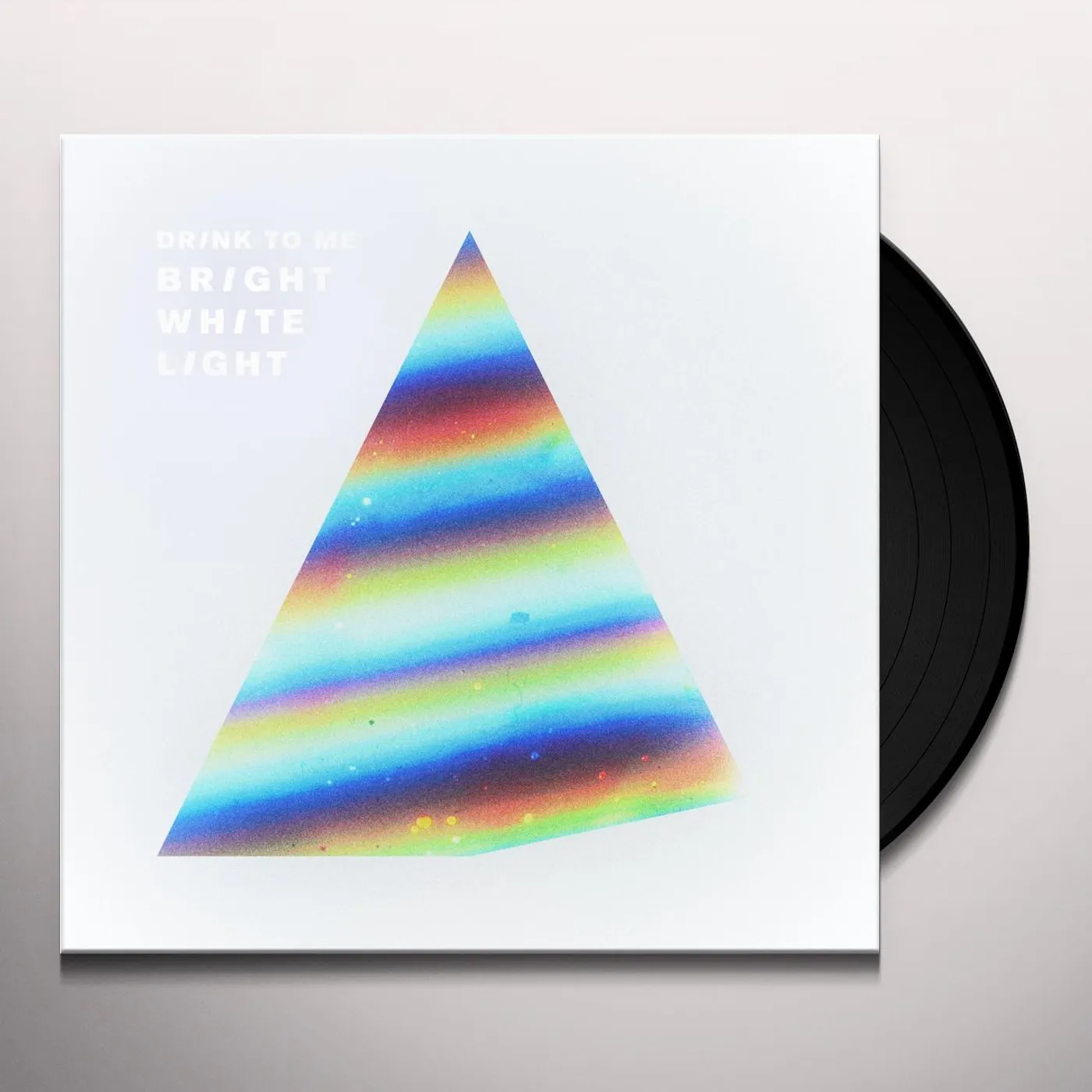 Drink To Me Bright White Light Vinyl Record