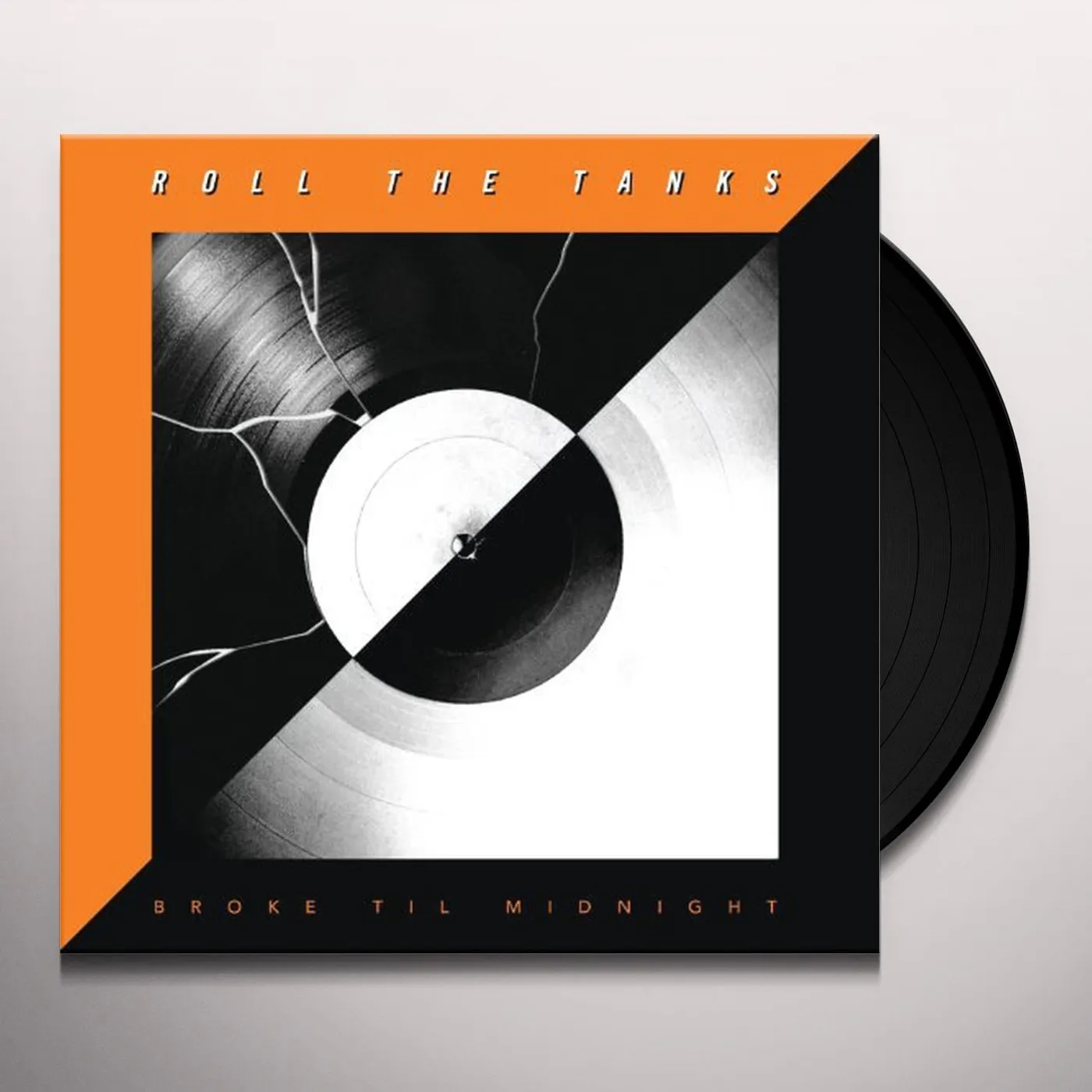 Roll The Tanks Broke Til Midnight Vinyl Record