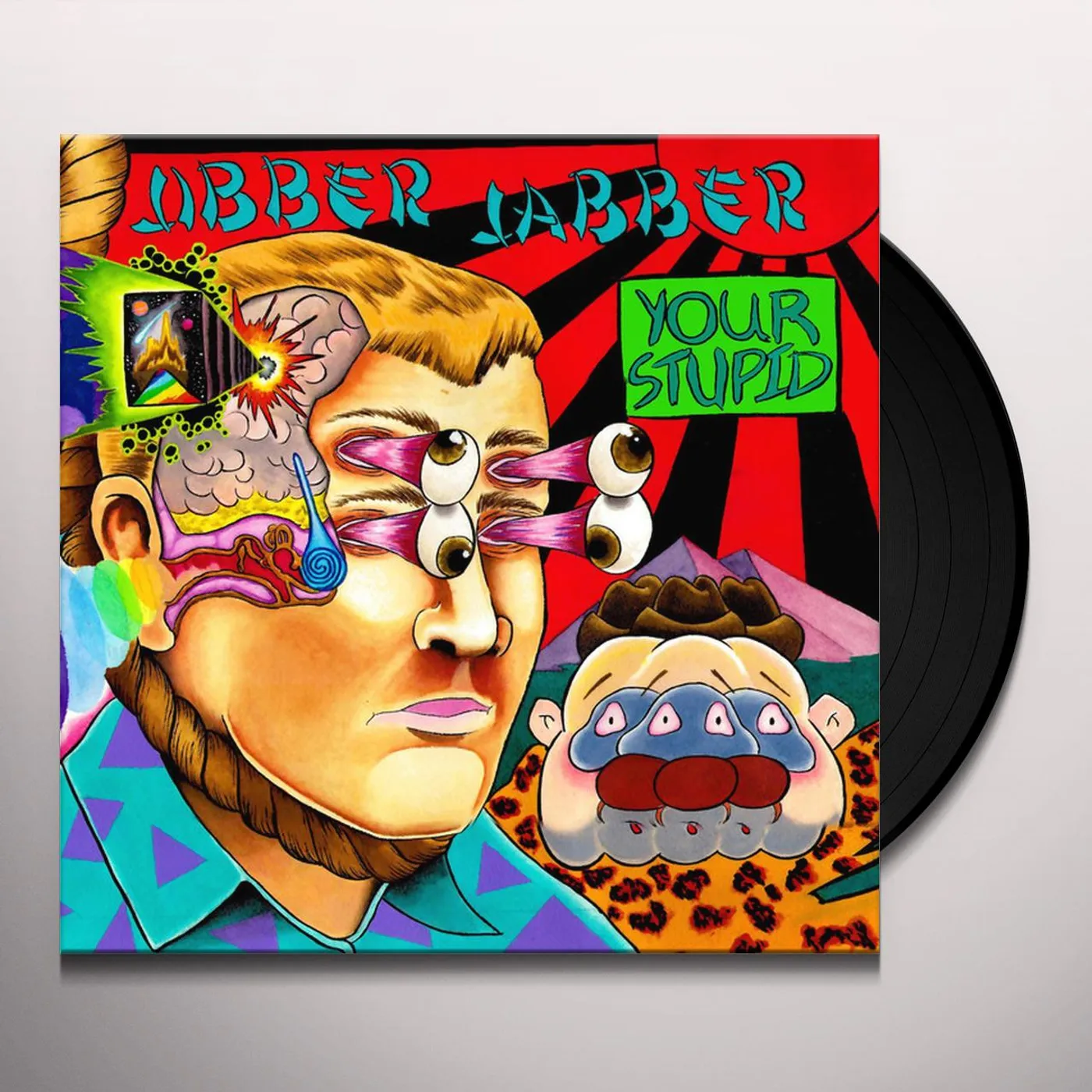 Jibber Jabber Your Stupid Vinyl Record