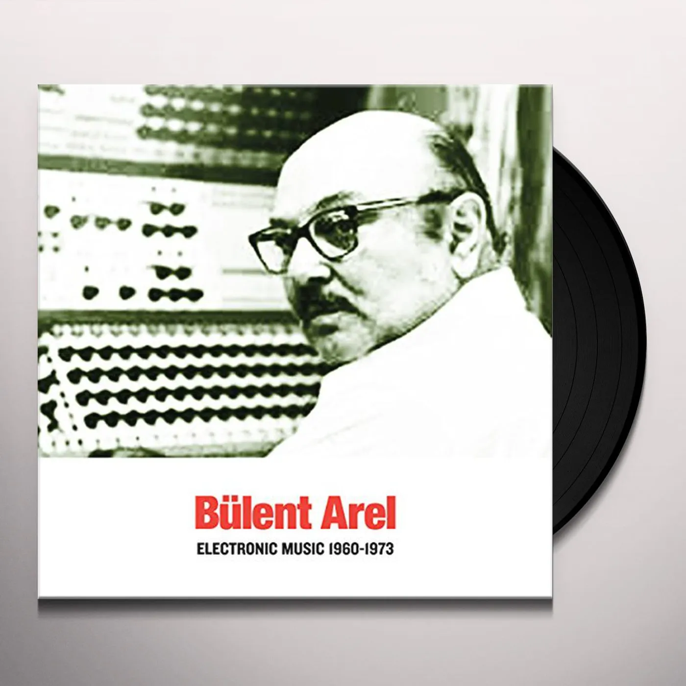 Bülent Arel Electronic Music 1960-1973 Vinyl Record