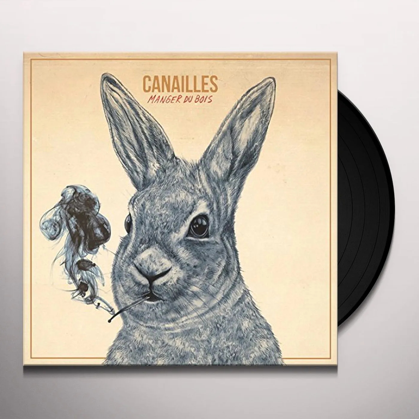 Canailles Manger du bois Vinyl Record