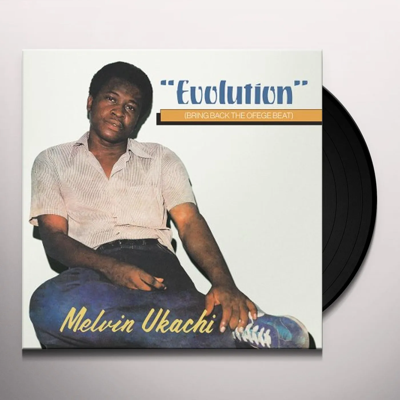 Melvin Ukachi EVOLUTION - BRING BACK THE OFEGE BEAT Vinyl Record