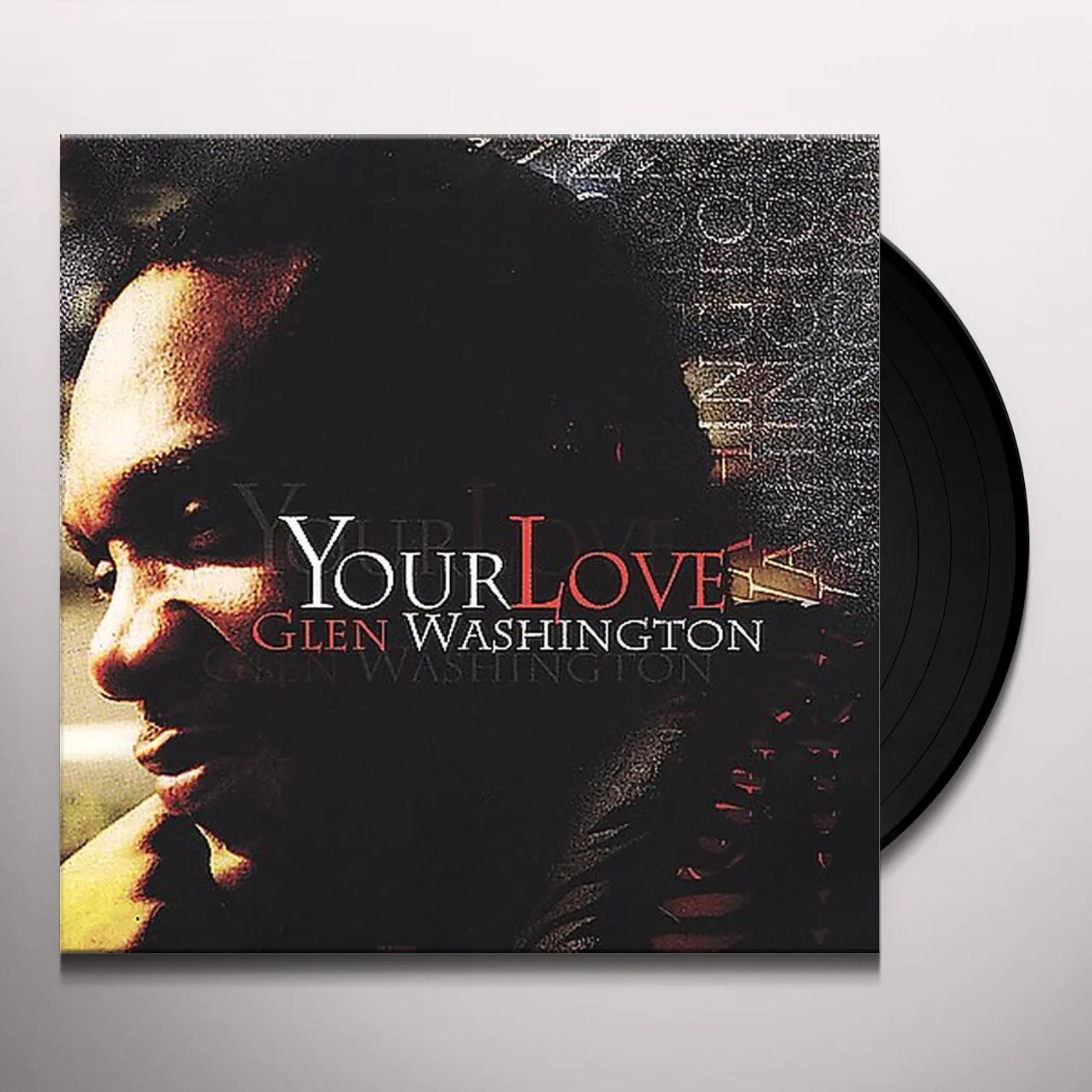 Glen Washington Your Love Vinyl Record
