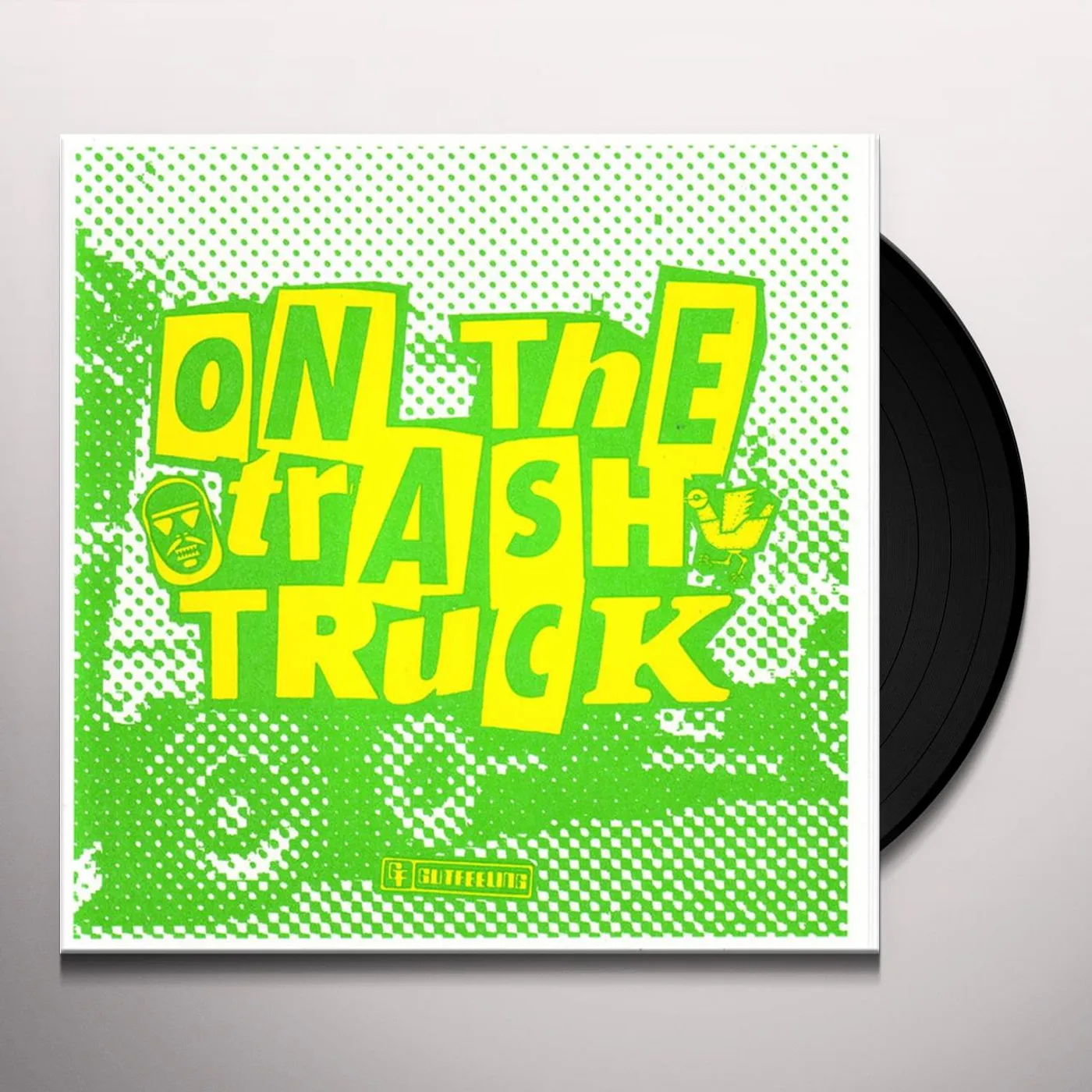 Made For Chickens By Robots On the Trash Truck Vinyl Record