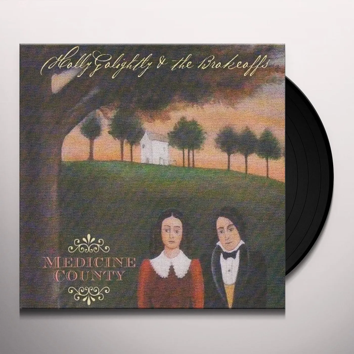 Holly Golightly & The Brokeoffs Medicine County Vinyl Record