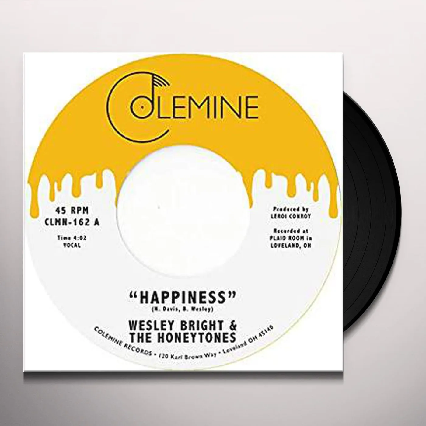 Wesley Bright and the Honeytones HAPPINESS / YOU DON'T WANT ME Vinyl Record