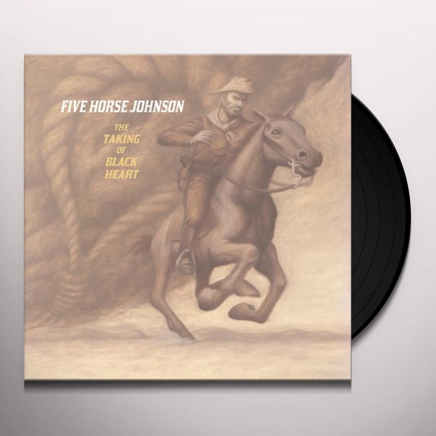 Five Horse Johnson TAKING OF BLACKHEART Vinyl Record