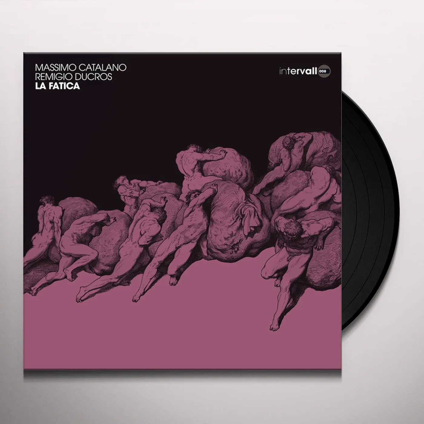 Massimo Catalano / Remigio Ducros La Fatica Vinyl Record