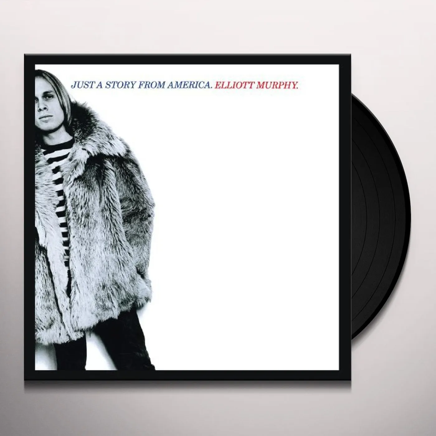 Elliott Murphy Just A Story From America Vinyl Record