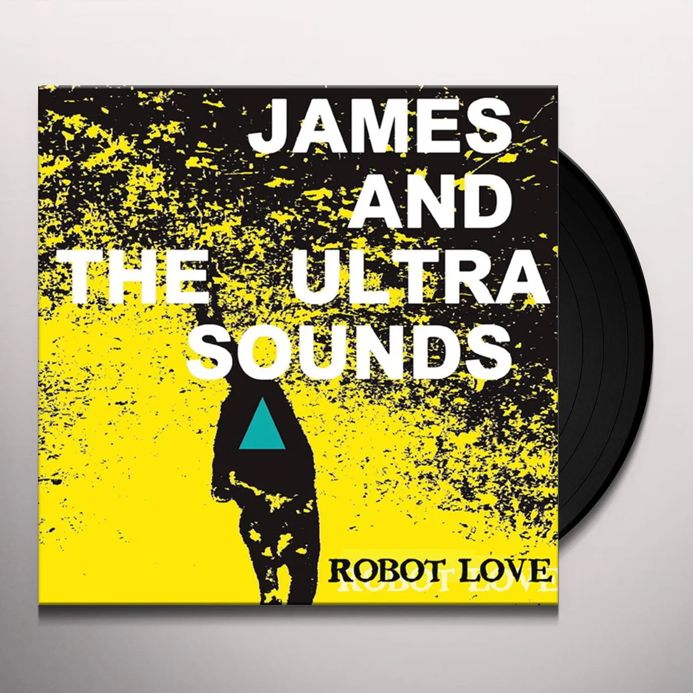 James and the Ultrasounds Robot Love Vinyl Record