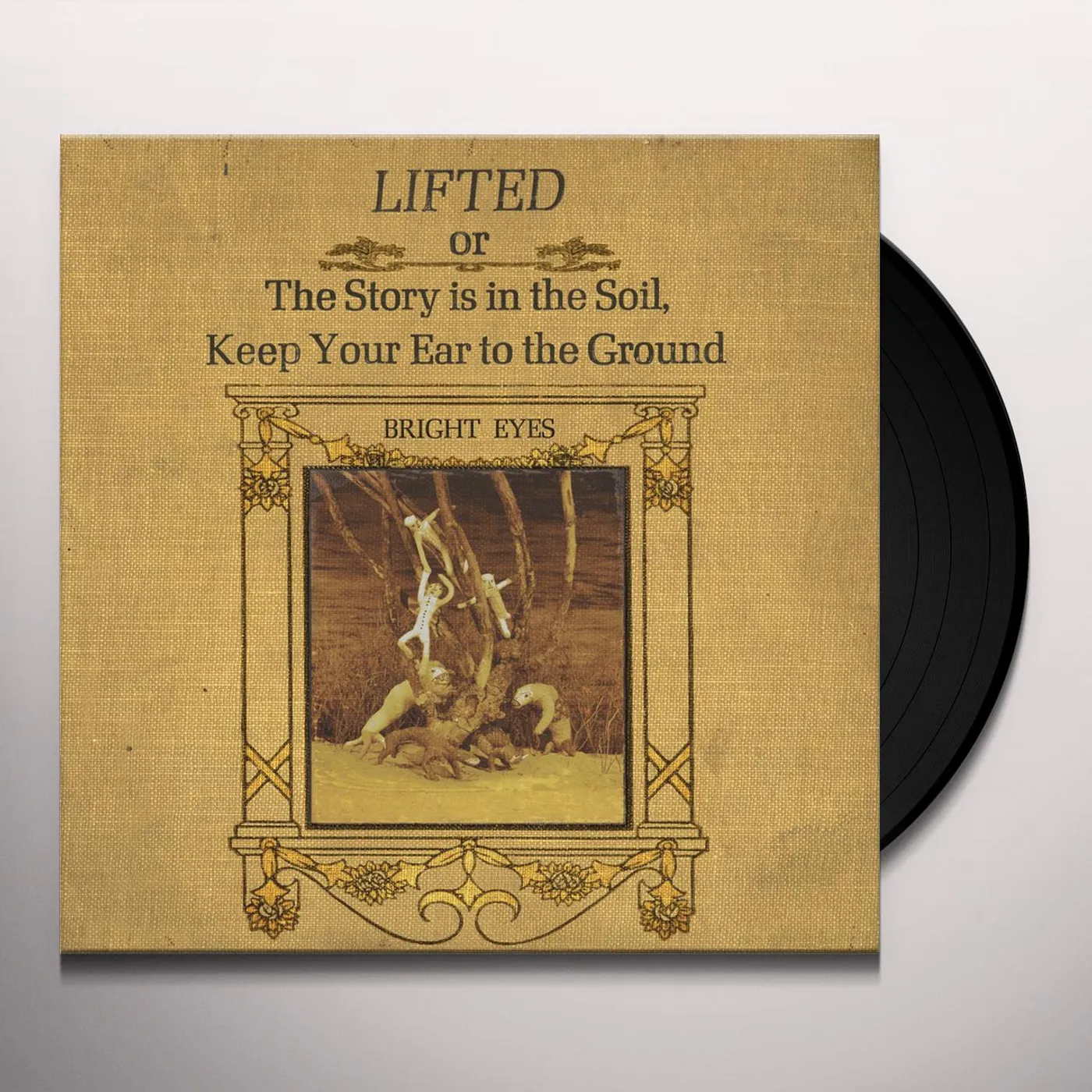 Bright Eyes LIFTED or The Story Is in The Soil, Keep Your Ear to The Ground Vinyl Record
