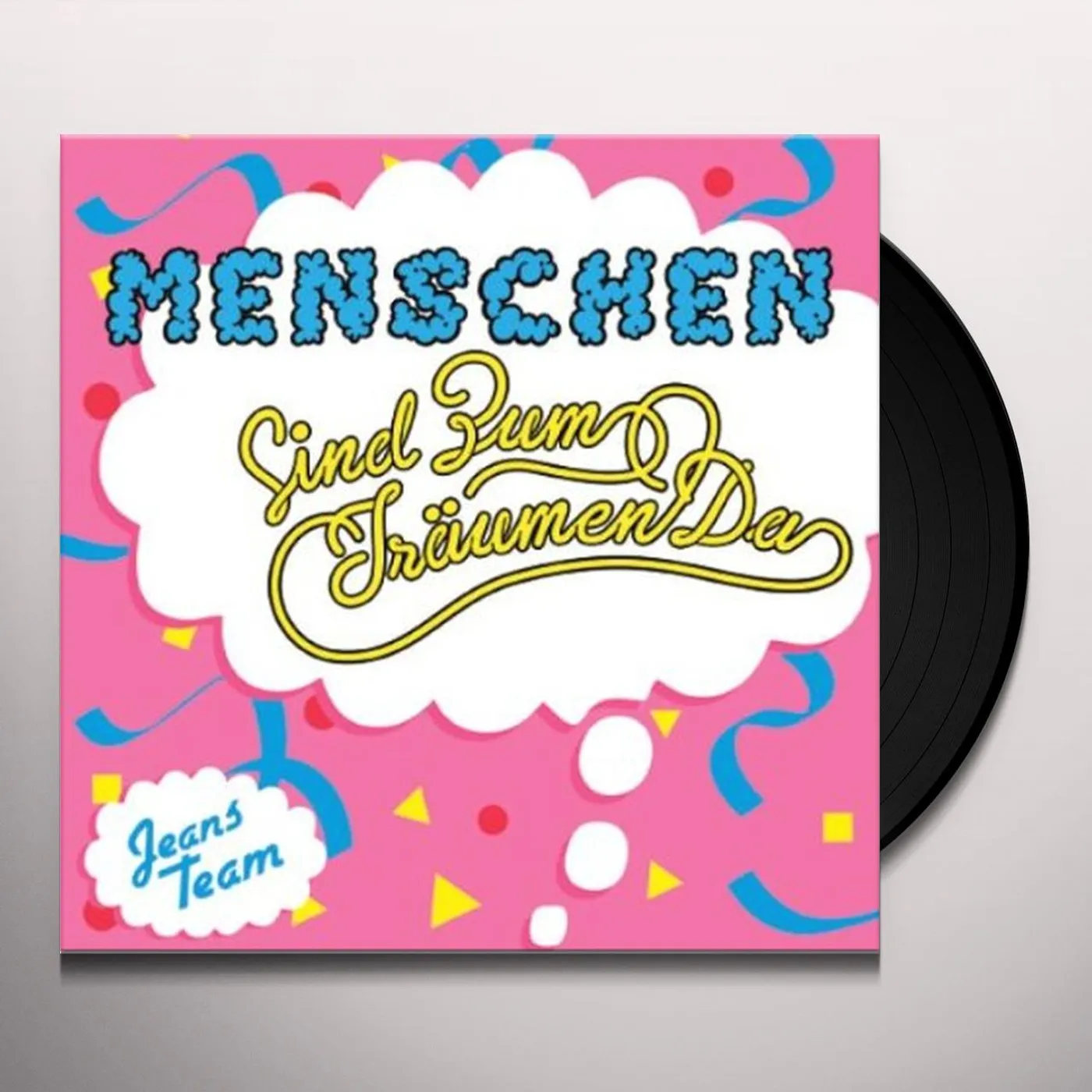 Jeans Team MENSCHEN (SIND ZUM TRAUMEN DA) Vinyl Record