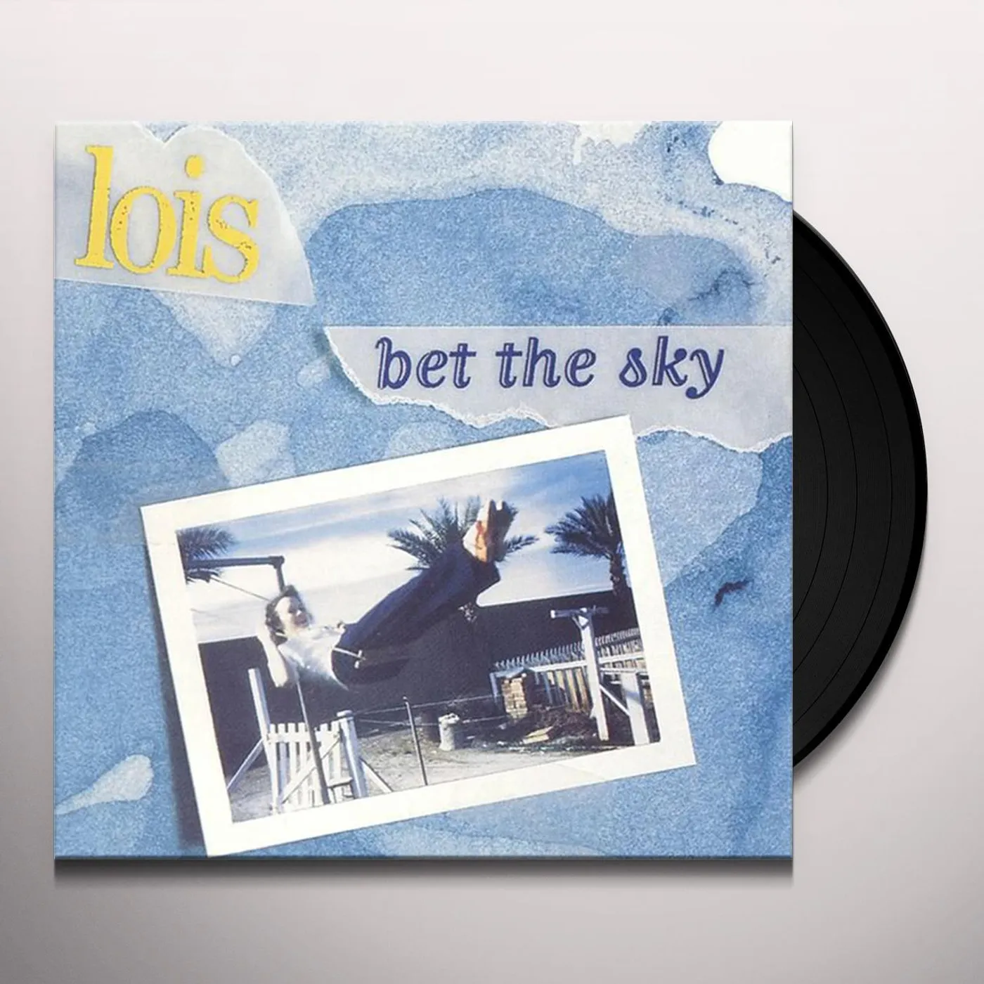 Lois Bet the Sky Vinyl Record