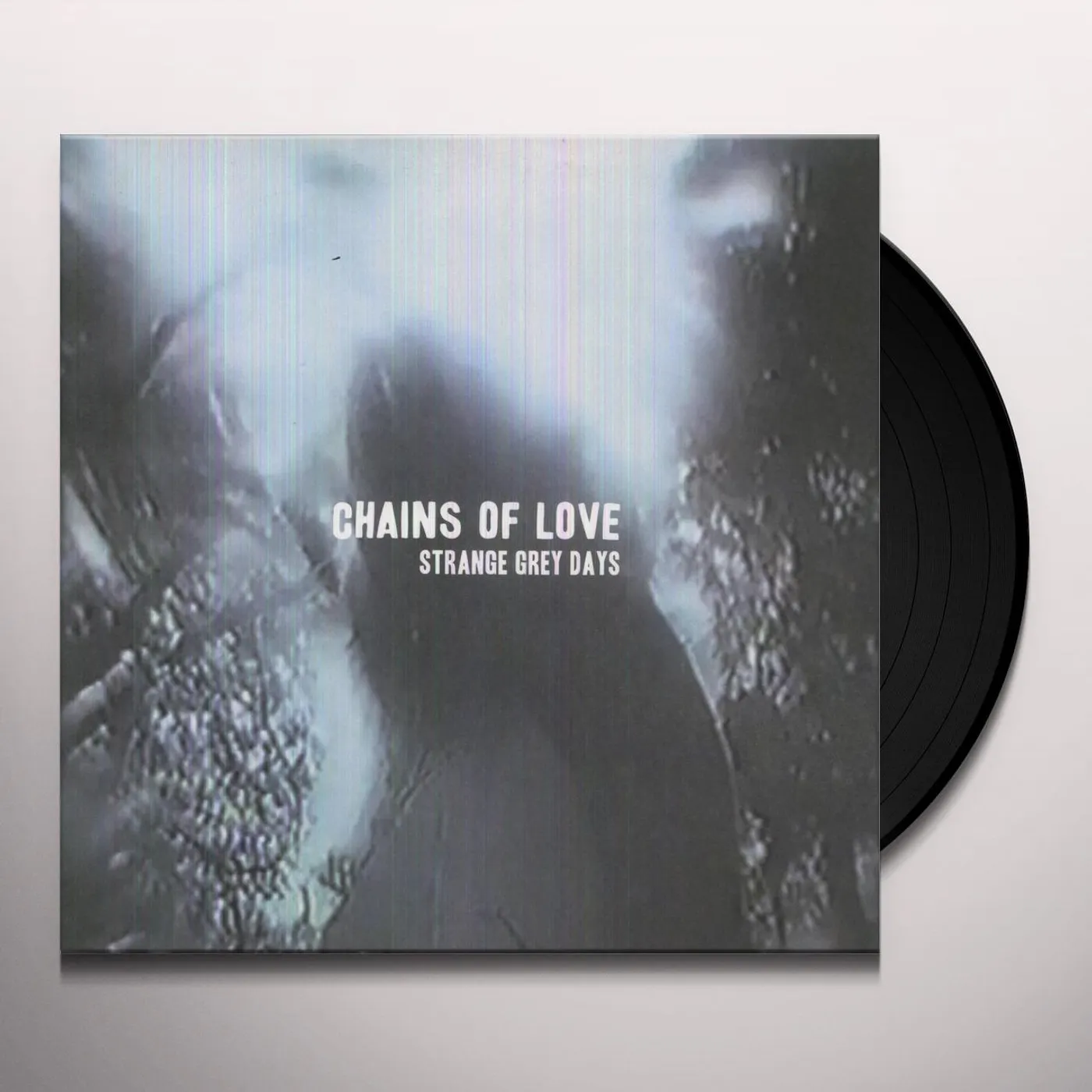 Chains Of Love Strange Grey Days Vinyl Record