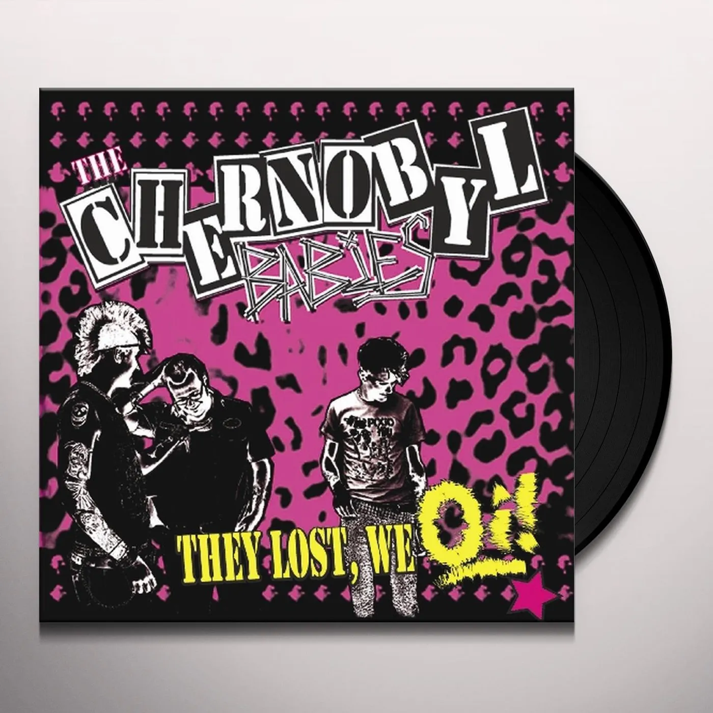 Chernobyl Babies THEY LOST WE OI Vinyl Record