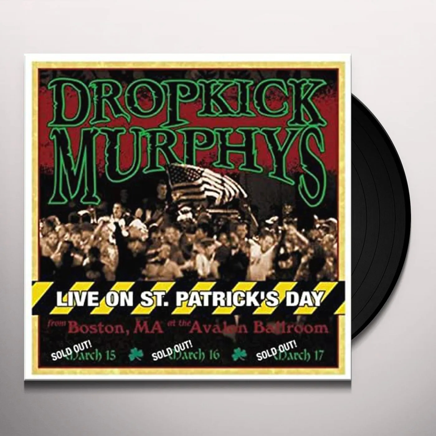 Dropkick Murphys LIVE ON ST PATRICK'S DAY (TRANSLUCENT GREEN VINYL) Vinyl Record