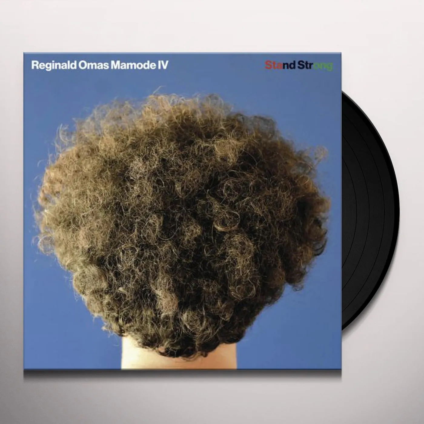 Reginald Omas Mamode IV Stand Strong Vinyl Record