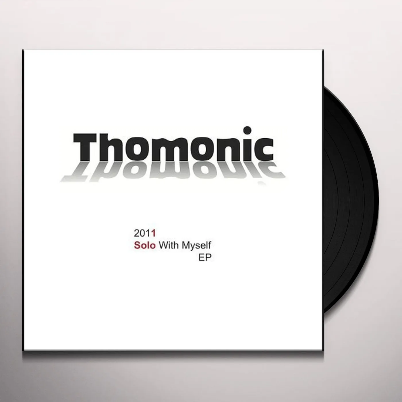 Thomonic 2011 Solo With Myself EP Vinyl Record