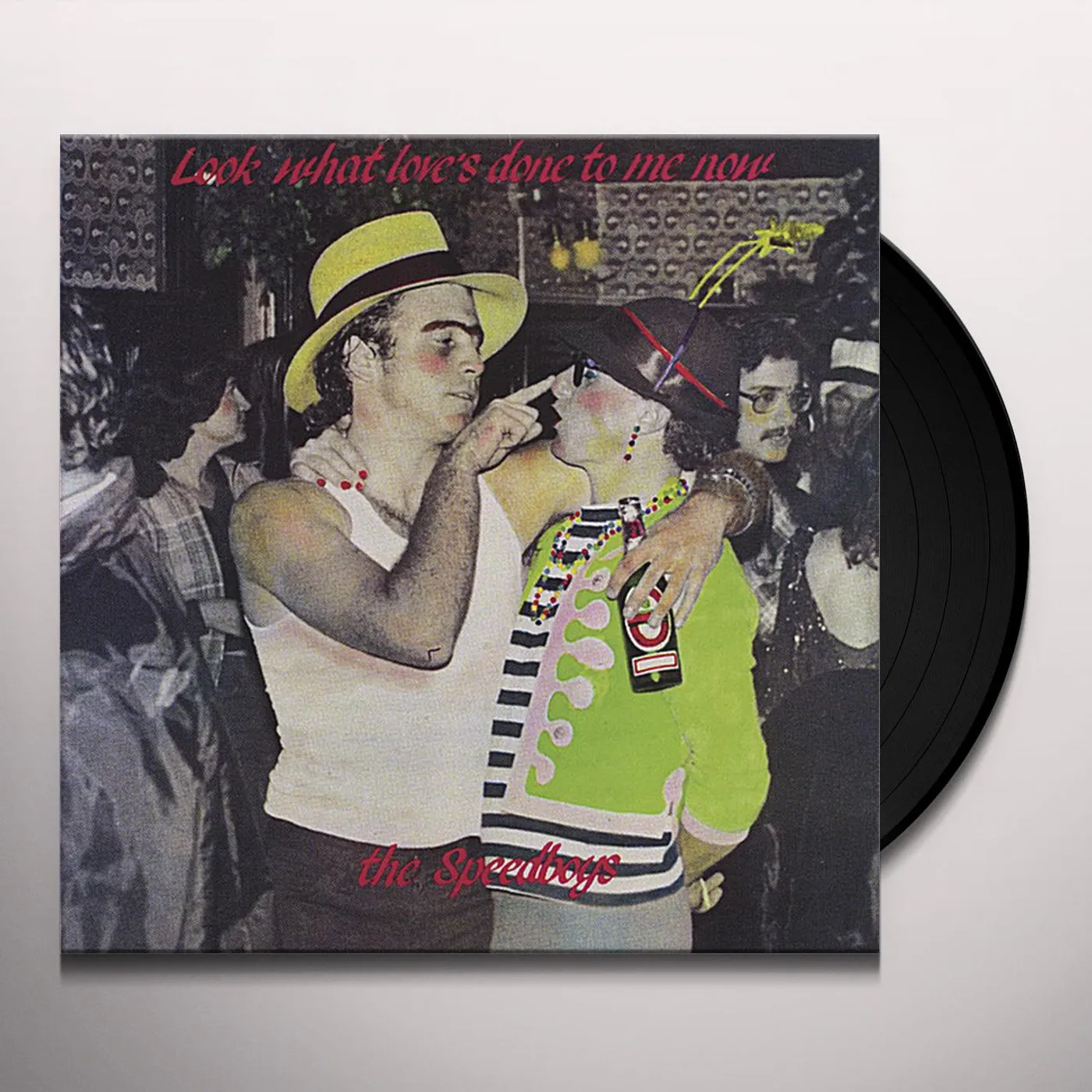 The Speedboys Look What Love's Done To Me Now Vinyl Record